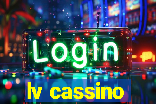 lv cassino